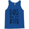 girls do it better Tank Top