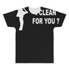 can i clean for you All Over Men's T-shirt