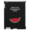 Don't Eat Watermelon Seeds iPad 3 and 4 Case