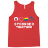 Stronger Together Tank Top