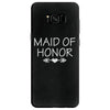 maid of honor Samsung Galaxy S8