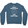 i don't wear bows Crewneck Sweatshirt