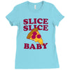 slice slice baby pizza tee Ladies Fitted T-Shirt