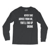 never take advice from me cool t shirts Long Sleeve Shirts