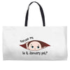 Excuse Me is it January yet? Baby Boy Weekender Totes