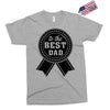 best dad ever Exclusive T-shirt