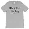 black hat society T-Shirt