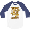 science rules 3/4 Sleeve Shirt