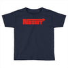 noshit Toddler T-shirt