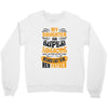 My Daughter Super Awesome Father Crewneck Sweatshirt