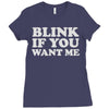 blink if you want me (2) Ladies Fitted T-Shirt