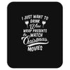 drink wine &amp; watch christmas movies Mousepad