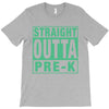 straight outta pre k T-Shirt