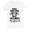 sorry this girl is already taken by a super sexy december boyfriend Ladies Fitted T-Shirt