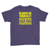 always be yourself unless you can be iron man Youth Tee