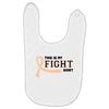This Is My Fight Shirt Baby Bibs