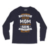 Super Cool Mom Of A Freaking Awesome Son Long Sleeve Shirts