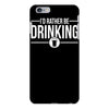 i'd rather be drinking iPhone 6/6s Plus Case