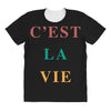 Cest La Vie All Over Women's T-shirt