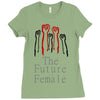 Women's March The Future is Female Ladies Fitted T-Shirt