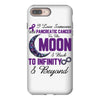 i love someone with pancreatic cancer to the moon &amp; back to infınıty iPhone 8 Plus Case