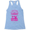 I Don't Need Therapy Just to Do Sewing Racerback Tank