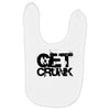 get crunk Baby Bibs
