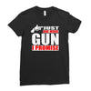 just one more gun i promise Ladies Fitted T-Shirt