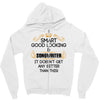 Smart Good Looking Songwriter Doesnt Get Better Than This Zipper Hoodie