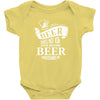 beer does not ask Baby Onesie