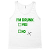 im drunk Tank Top