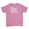life didn't come with instructions Youth Tee