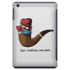 not a pipe iPad Mini
