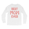 best mom ever 2 Long Sleeve Shirts