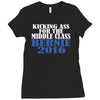 bernie sanders kicking ass for middle class president Ladies Fitted T-Shirt