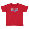 may the mass times acceleration be with you Toddler T-shirt
