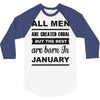 all men are created equal january 3/4 Sleeve Shirt