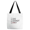 do not try Tote Bags