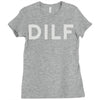 dilf Ladies Fitted T-Shirt