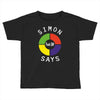 simon says funny Toddler T-shirt