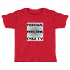 podcasts are the new tv Toddler T-shirt