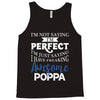 awesome poppa Tank Top