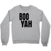 boo yah Crewneck Sweatshirt