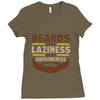 beards turn laziness into awesomeness Ladies Fitted T-Shirt
