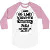 Perfect Freakin Papa 3/4 Sleeve Shirt