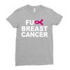 fuck breast cancer Ladies Fitted T-Shirt