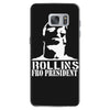 rollins for president Samsung Galaxy S7