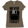 never forget floppy disk Ladies Fitted T-Shirt