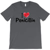 I Love Penicillin T-Shirt