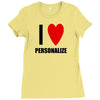 i love personalize Ladies Fitted T-Shirt